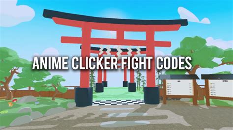 anime clicker fight codes 2024